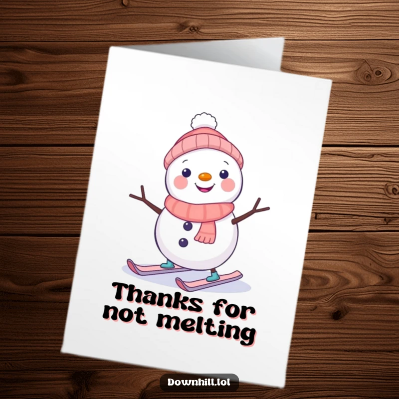 Funny Free Printable Thank You Card: A snowman on tiny skis wobbles precariously, sending thanks with comical flair.